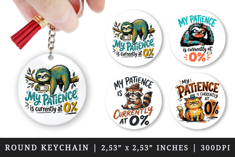 Sarcastic Quote round keychain pintable sublimation design