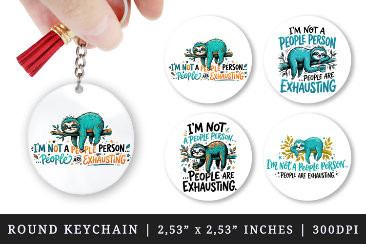 Sarcastic Quote round keychain pintable sublimation design