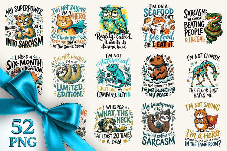 Sarcastic Quote clipart printable sublimation bundle png