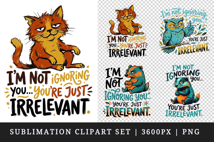 Sarcastic Quote clipart printable sublimation design png
