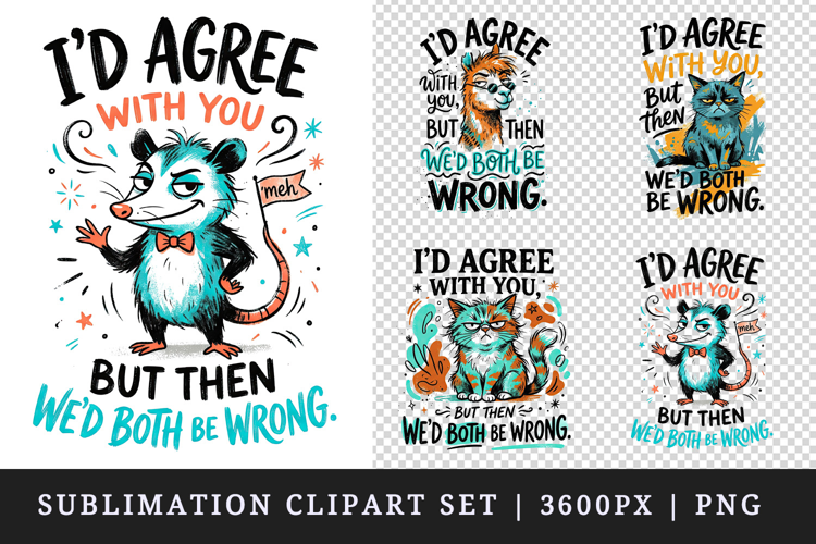 Sarcastic Quote clipart printable sublimation design png