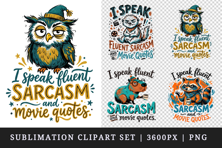 Sarcastic Quote clipart printable sublimation design png