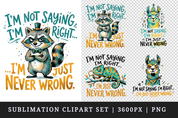 Sarcastic Quote clipart printable sublimation design png