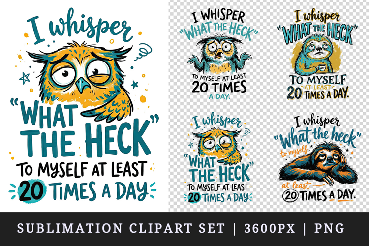 Sarcastic Quote clipart printable sublimation design png