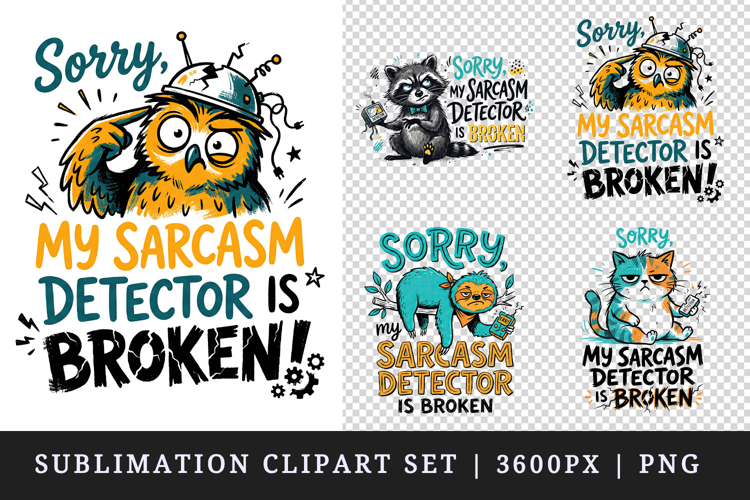 Sarcastic Quote clipart printable sublimation design png