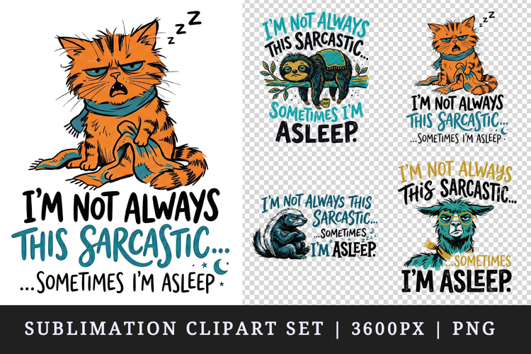 Sarcastic Quote clipart printable sublimation design png