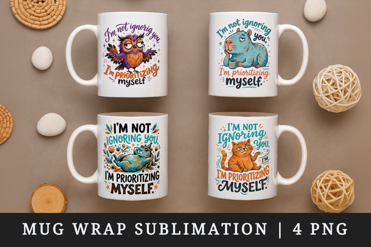 Sarcastic Quote mug wrap printable sublimation design