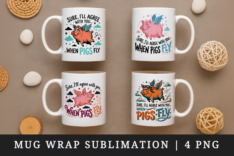 Sarcastic Quote mug wrap printable sublimation design