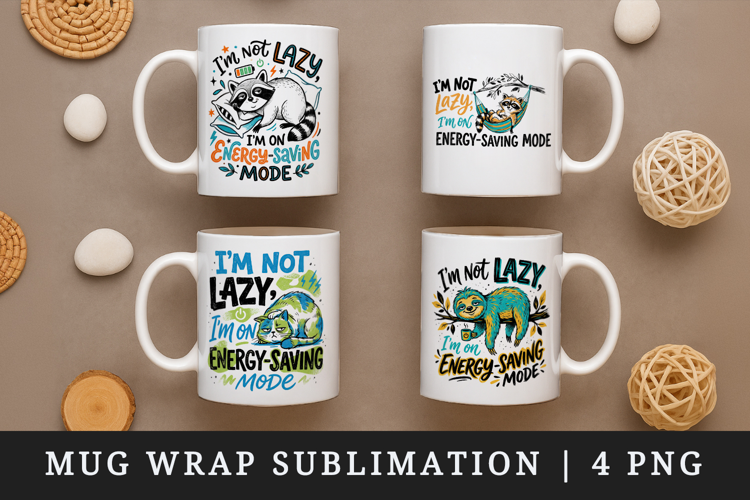Sarcastic Quote mug wrap printable sublimation design