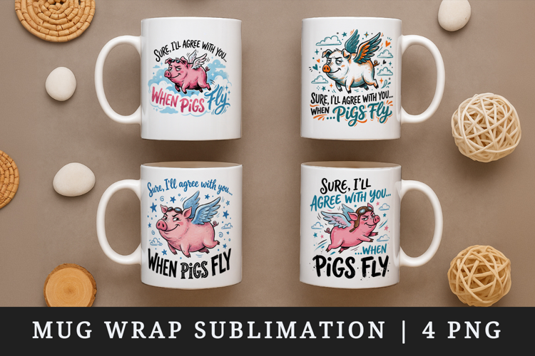 Sarcastic Quote mug wrap printable sublimation design