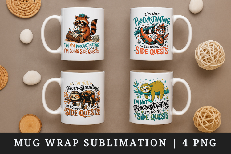 Sarcastic Quote mug wrap printable sublimation design