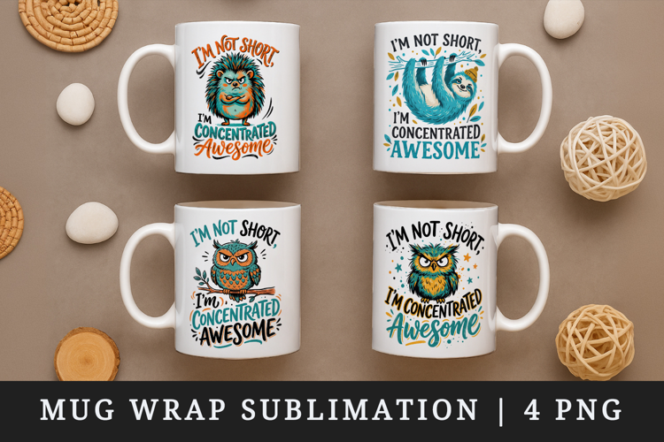 Sarcastic Quote mug wrap printable sublimation design