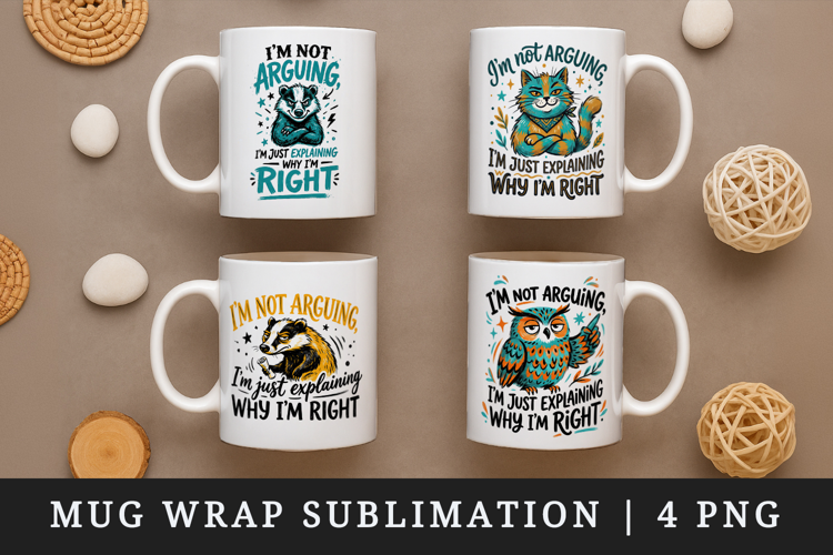 Sarcastic Quote mug wrap printable sublimation design