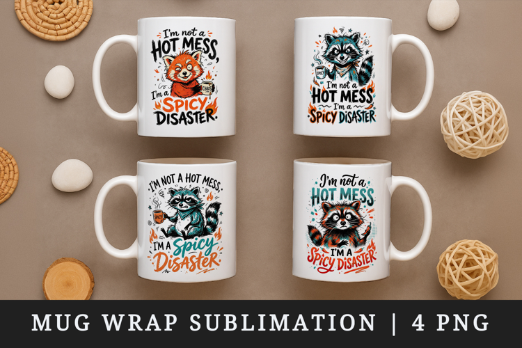 Sarcastic Quote mug wrap printable sublimation design