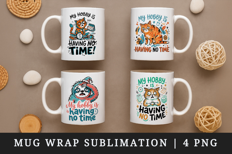 Sarcastic Quote mug wrap printable sublimation design