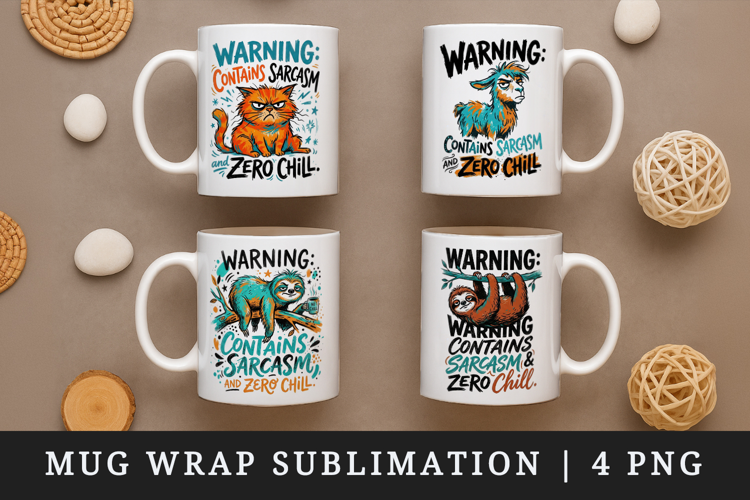 Sarcastic Quote mug wrap printable sublimation design