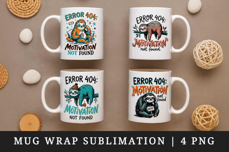 Sarcastic Quote mug wrap printable sublimation design