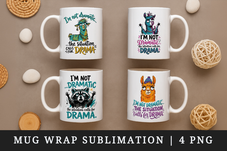 Sarcastic Quote mug wrap printable sublimation design