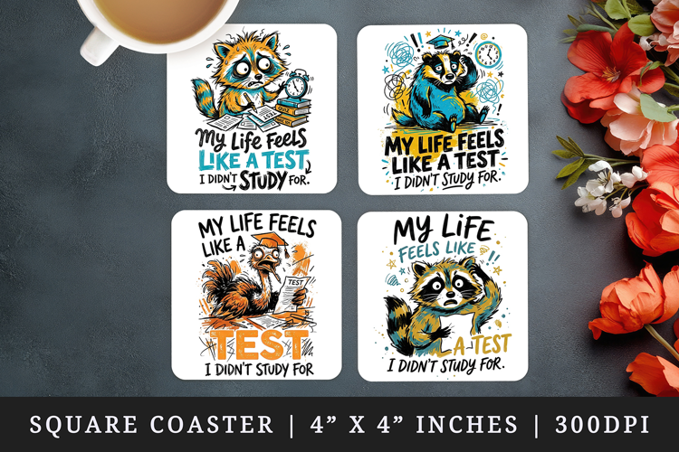 Sarcastic Quote square coaster sublimation, coasters design
