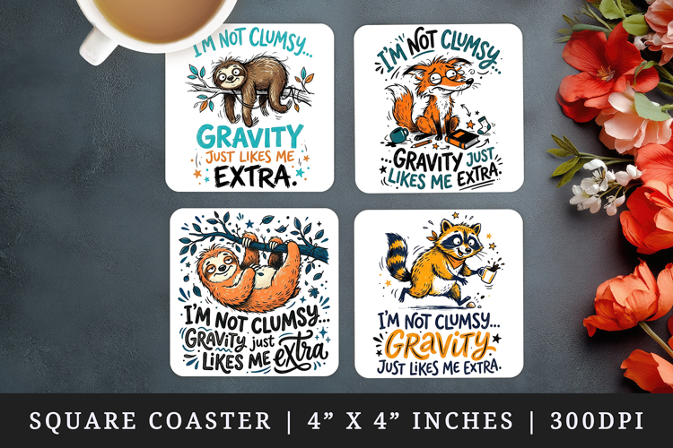 Sarcastic Quote square coaster sublimation, coasters design