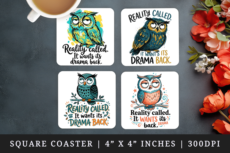 Sarcastic Quote square coaster sublimation, coasters design