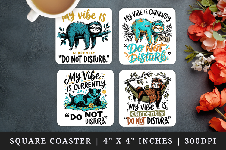 Sarcastic Quote square coaster sublimation, coasters design