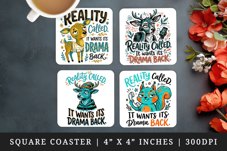 Sarcastic Quote square coaster sublimation, coasters design