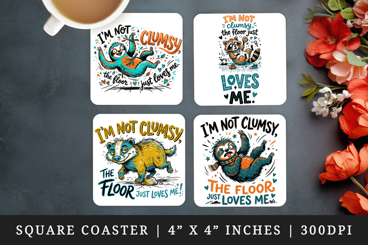 Sarcastic Quote square coaster sublimation, coasters design