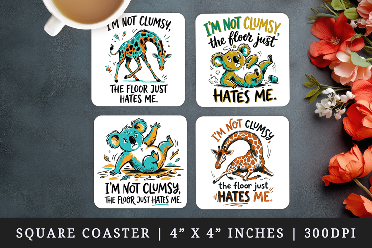 Sarcastic Quote square coaster sublimation, coasters design