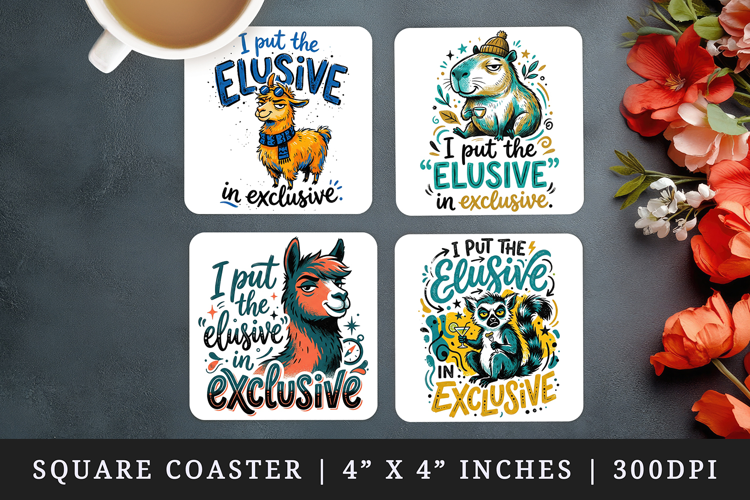 Sarcastic Quote square coaster sublimation, coasters design