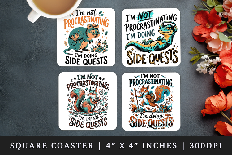 Sarcastic Quote square coaster sublimation, coasters design