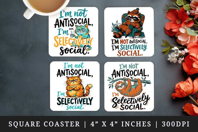 Sarcastic Quote square coaster sublimation, coasters design