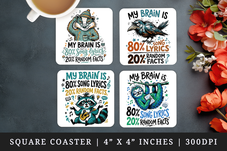 Sarcastic Quote square coaster sublimation, coasters design