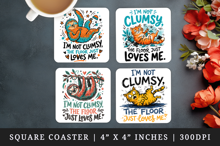 Sarcastic Quote square coaster sublimation, coasters design