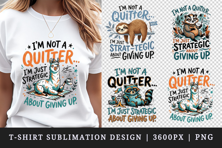 Sarcastic Quote t-shirt printable sublimation design png