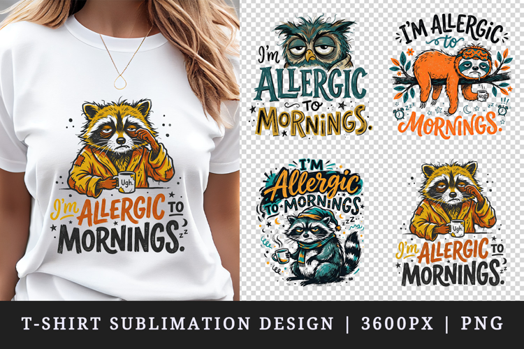 Sarcastic Quote t-shirt printable sublimation design png