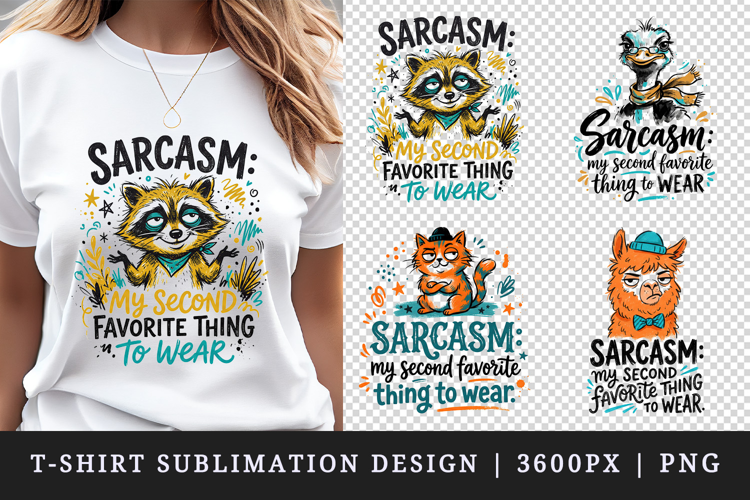 Sarcastic Quote t-shirt printable sublimation design png