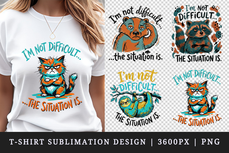 Sarcastic Quote t-shirt printable sublimation design png