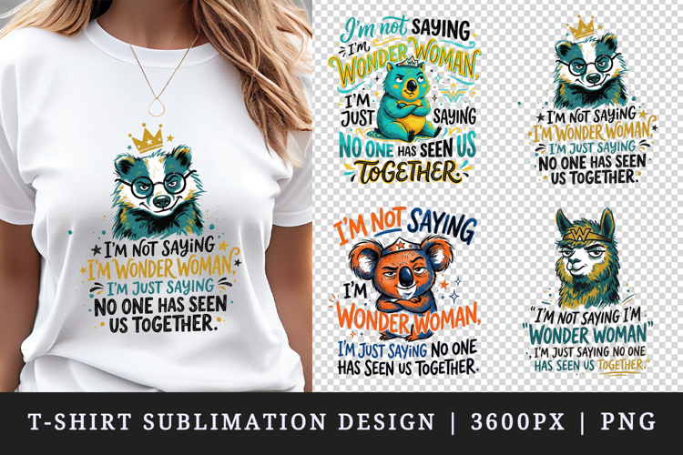 Sarcastic Quote t-shirt printable sublimation design png