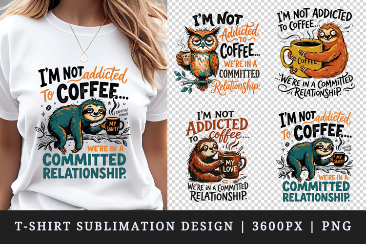Sarcastic Quote t-shirt printable sublimation design png