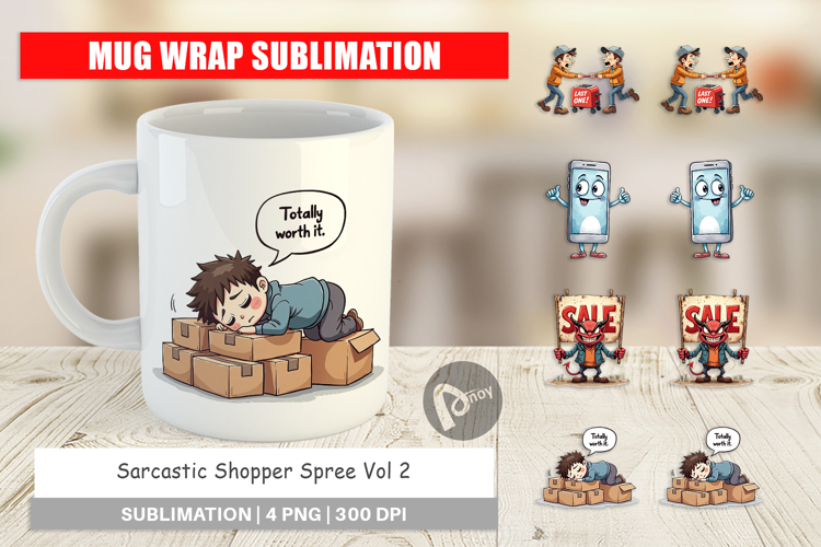 Sarcastic Shopper Spree Mug Wrap