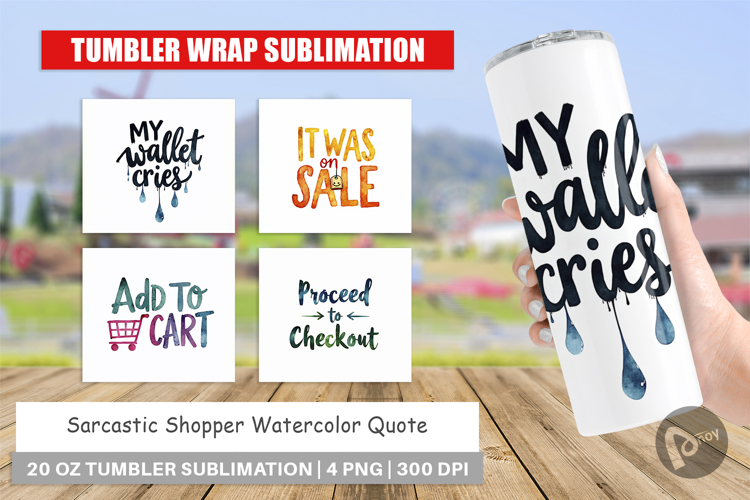 Sarcastic Shopper Quote Tumbler