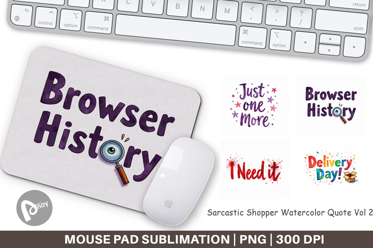 Sarcastic Shopper Quote Mouse Pad