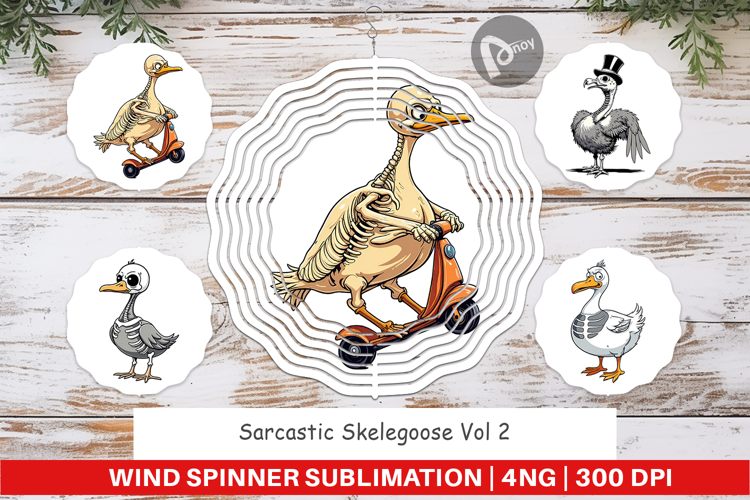 Wind Spinner Sarcastic Skelegoose