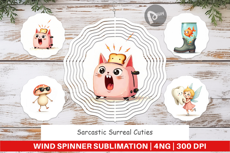 Wind Spinner Sarcastic Surreal Cuties