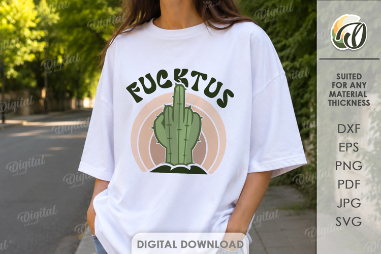 Sarcastic SVG. Funny Quotes. Adult humor. Cactus