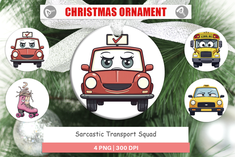 Ornament Sarcastic Transport Squad