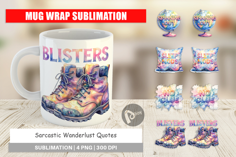 Sarcastic Wanderlust Quotes Mug Wrap