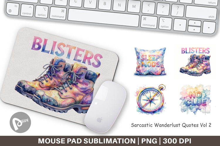 Sarcastic Wanderlust Quotes Mouse Pad