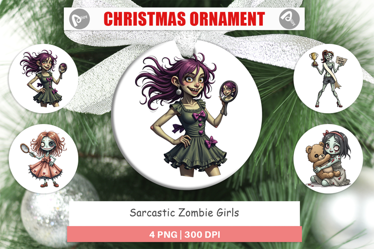 Ornament Sarcastic Zombie Girls